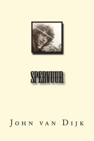 Title: Spervuur, Author: John Van Dijk
