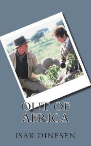 Title: Out of Africa, Author: Isak Dinesen