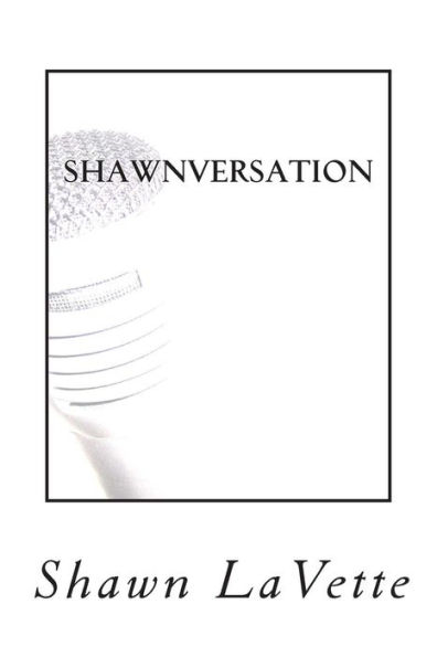 Shawnversation