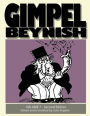 Gimpel Beynish Volume 7 2nd Edition: Sam Zagat's Political and Humorous Yiddish Cartoons