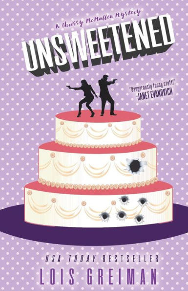 Unsweetened (Chrissy McMullen Series #10)