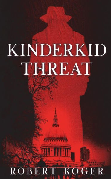 Kinderkid Threat: Threat Series, Book 2