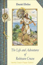 The Life and Adventures of Robinson Crusoe