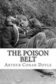 Title: The Poison Belt, Author: Arthur Conan Doyle