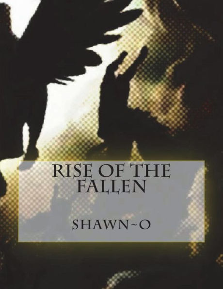 Rise of the Fallen