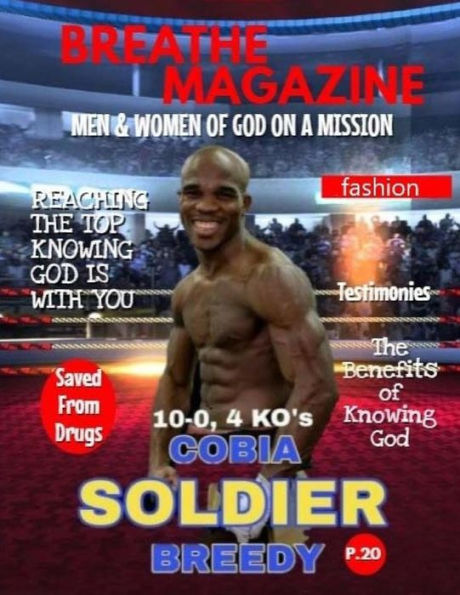 Breathe Magazine Issue 8: Men & Women of God On A Mission