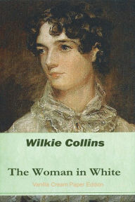 Title: The Woman in White, Author: Wilkie Collins