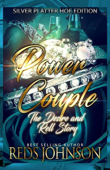 Power Couple: The Desire and Rell Story