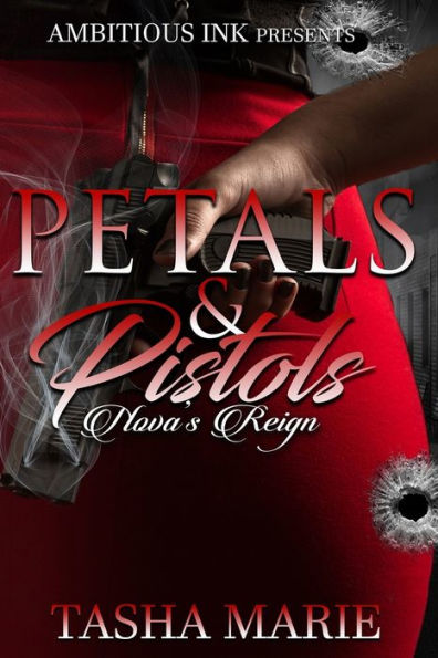 Pistols & Petals: Nova's Reign
