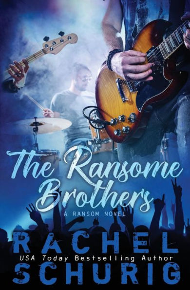 The Ransome Brothers: A Ransom Novel