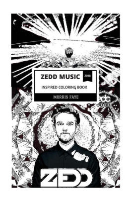 Zedd Music Inspired Coloring Book Grammy Award Winner And