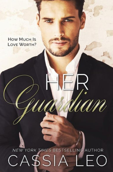 Her Guardian: A Stand-Alone Novel