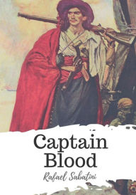 Title: Captain Blood, Author: Rafael Sabatini