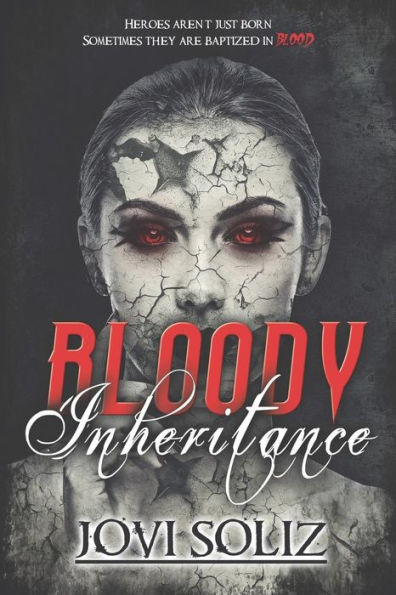 Bloody Inheritance