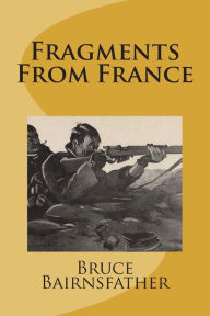 Title: Fragments from France, Author: Bruce Bairnsfather