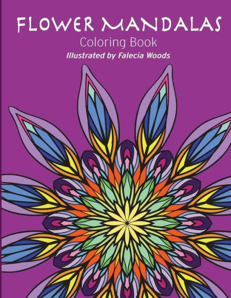 Flower Mandalas: Coloring Book