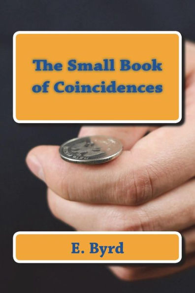 The Small Book of Coincidences