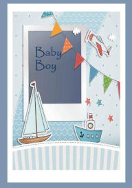 Title: Baby Boy: Baby Boy, Author: LuLa Belle