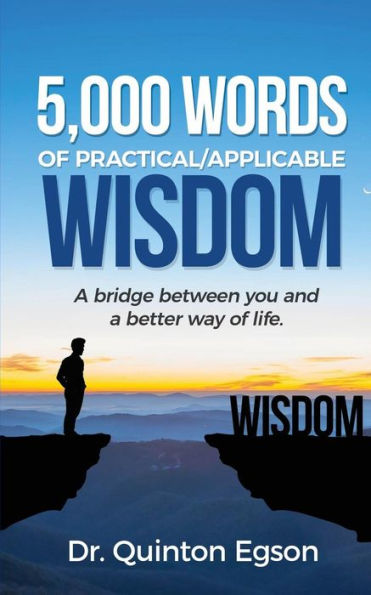 5000 Words of Wisdom