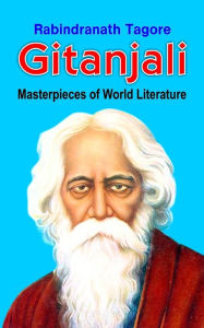 Title: Gitanjali, Author: Rabindranath Tagore