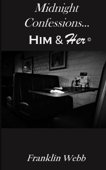 Him & Her: Midnight Confessions