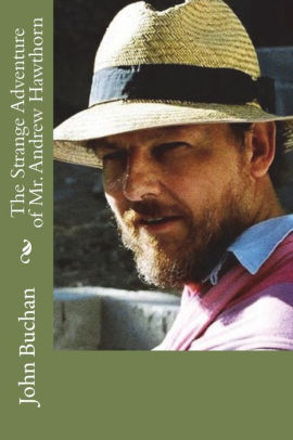 The Strange Adventures of Mr Andrew Hawthorn and Other Stories