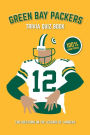 Green Bay Packers Trivia Quiz Book: 500 Questions on the Legends of Lambeau