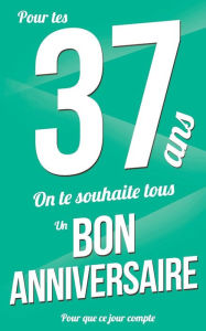 Title: Bon anniversaire - 37 ans: Vert - Carte livre d'or 