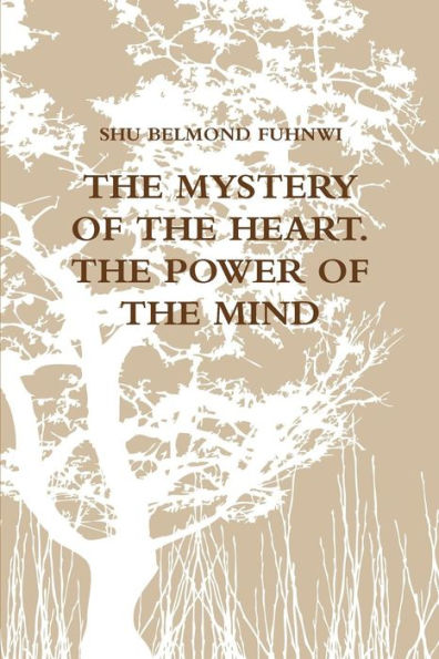 Mystery of the Heart (Power of the Mind): Power of the Mind