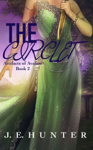 Title: The Circlet, Author: J E Hunter