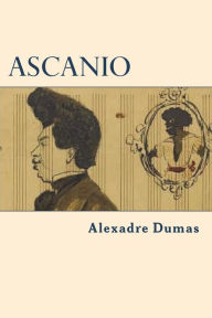 Title: Ascanio, Author: Alexandre Dumas