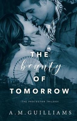 The Beauty of Tomorrow