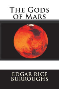 The Gods of Mars