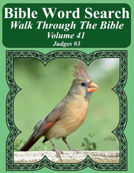 Bible Word Search Walk Through The Bible Volume 41: Judges #3 Extra Large Print