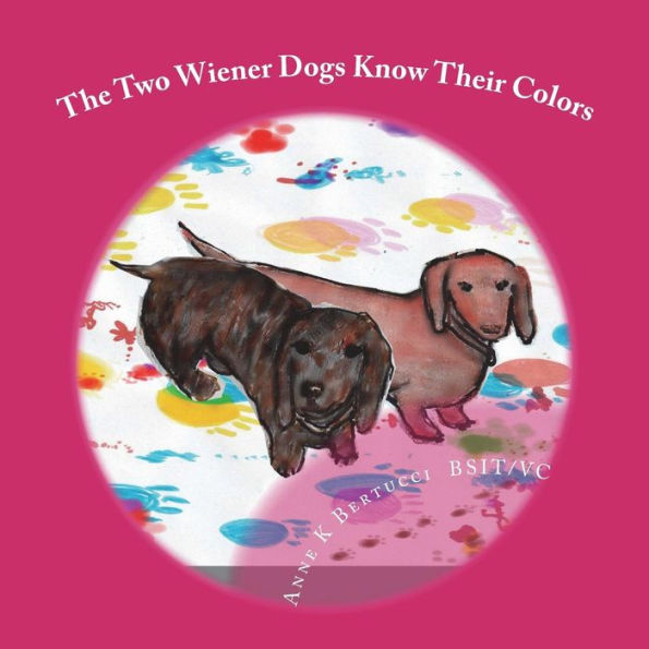 The Two Wiener Dogs Know Their Colors