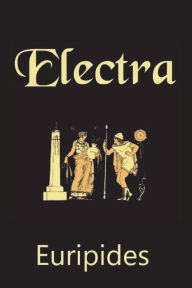 Title: Electra, Author: Euripides