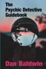 The Psychic Detective Guidebook