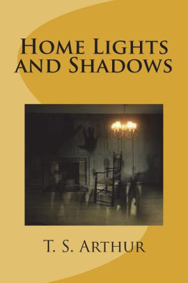 Home Lights and Shadows