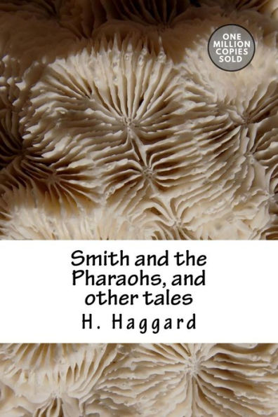 Smith and the Pharaohs, other tales