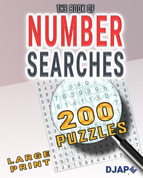 The Book of Number Searches: 200 puzzles