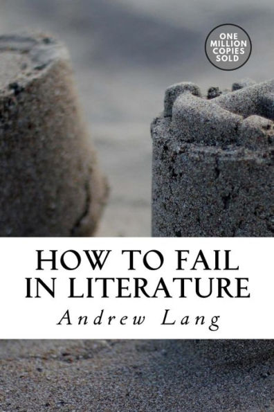 How to Fail in Literature