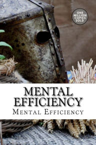 Title: Mental Efficiency, Author: Arnold Bennett