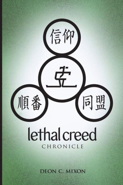 Lethal Creed: Chronicle