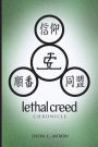 Lethal Creed: Chronicle