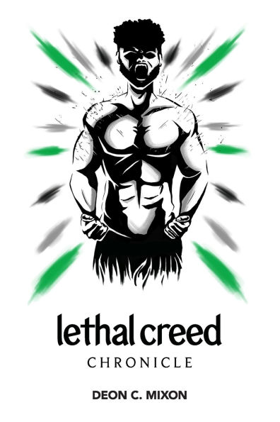 Lethal Creed: Chronicle