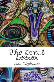 Title: The Devil Doctor, Author: Sax Rohmer