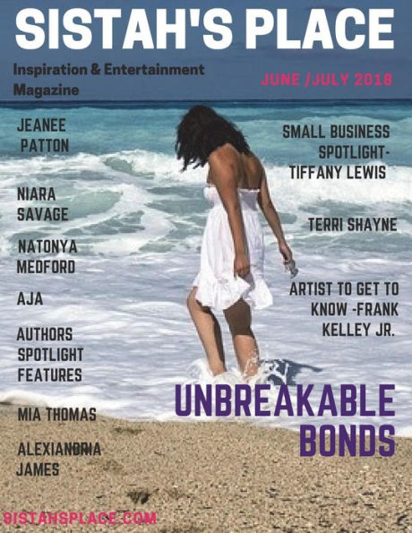 Sistah's Place -June/July 2018: Entertainment Magazine