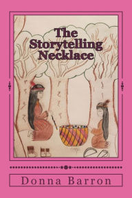 Title: The Storytelling Necklace: A Matinecock Tradition, Author: Zoee Esteva