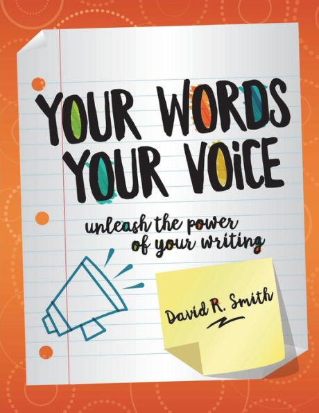 Your Words, Your Voice: Unleash the Power of Your Writing!