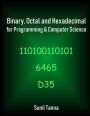 Binary, Octal and Hexadecimal for Programming & Computer Science